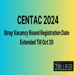 CENTAC 2024 Extended Stray Vacancy Round Registration Date